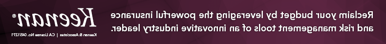 Keenan ad promoting insurance and risk management tools to optimize budgets, featuring the tagline of an innovative industry leader.